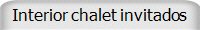 Interior chalet invitados