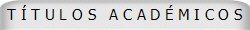 T Í T U L O S   A C A D É M I C O S