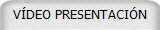 VÍDEO PRESENTACIÓN