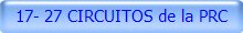 17- 27 CIRCUITOS de la PRC