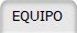 EQUIPO