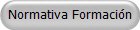 Normativa Formación