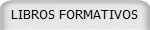 LIBROS FORMATIVOS