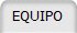 EQUIPO