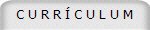 C U R R Í C U L U M