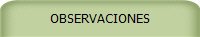 OBSERVACIONES