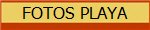 FOTOS PLAYA